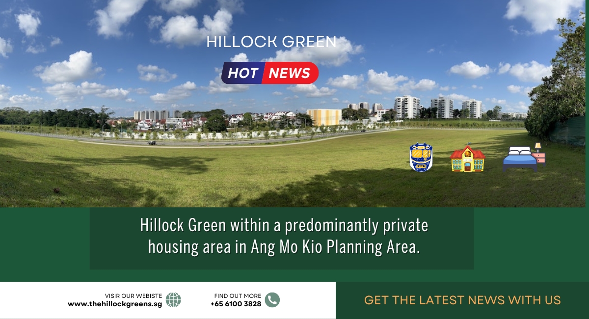Hillock Green at Lentor Estate © Official Page